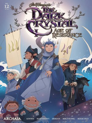 cover image of The Dark Crystal: Age of Resistance (2019), Issue 12